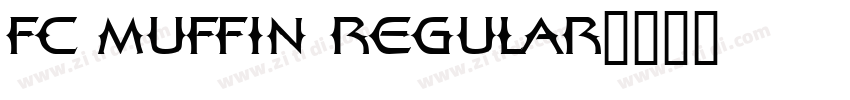 FC MUFFIN REGULAR字体转换
